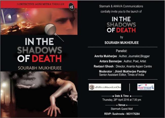 Launch of Sourabh Mukherjee’s In the Shadows of Death at Starmark Launch of Sourabh Mukherjee’s In the Shadows of Death at Starmark