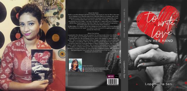 Author interview: Lopamudra Sen on her book 'To Write Love on Her Hand' Author interview: Lopamudra Sen on her book 'To Write Love on Her Hand'