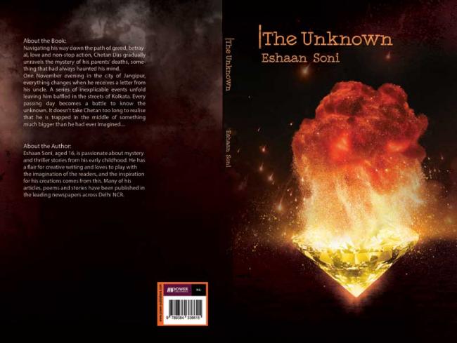 Author interview: Eshaan Soni talks about his book 'The Unknown' Author interview: Eshaan Soni talks about his book 'The Unknown'