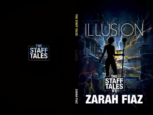 Book review: Zarah Fiaz creates an emotional fantasyland in her book 'Staff Tales: Illusion' Book review: Zarah Fiaz creates an emotional fantasyland in her book 'Staff Tales: Illusion'