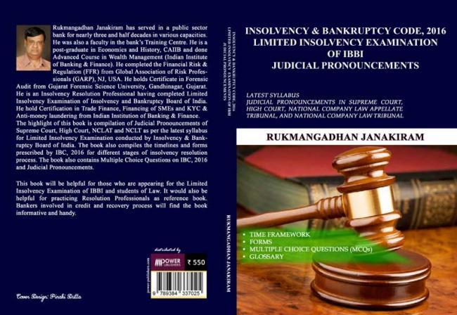 Author interview: Rukmangadhan Janakiram on his book for Insolvency & Bankruptcy Code, 2016 Limited Insolvency Examination Author interview: Rukmangadhan Janakiram on his book for Insolvency & Bankruptcy Code, 2016 Limited Insolvency Examination