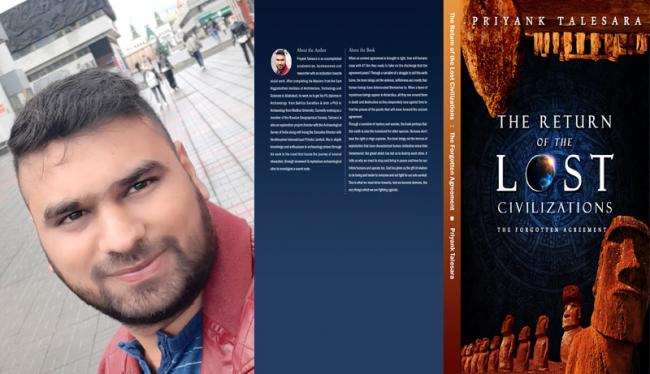 Author interview: Priyank Talesara on his book ‘The Return of the Lost Civilizations: The forgotten Agreement’ Author interview: Priyank Talesara on his book ‘The Return of the Lost Civilizations: The forgotten Agreement’