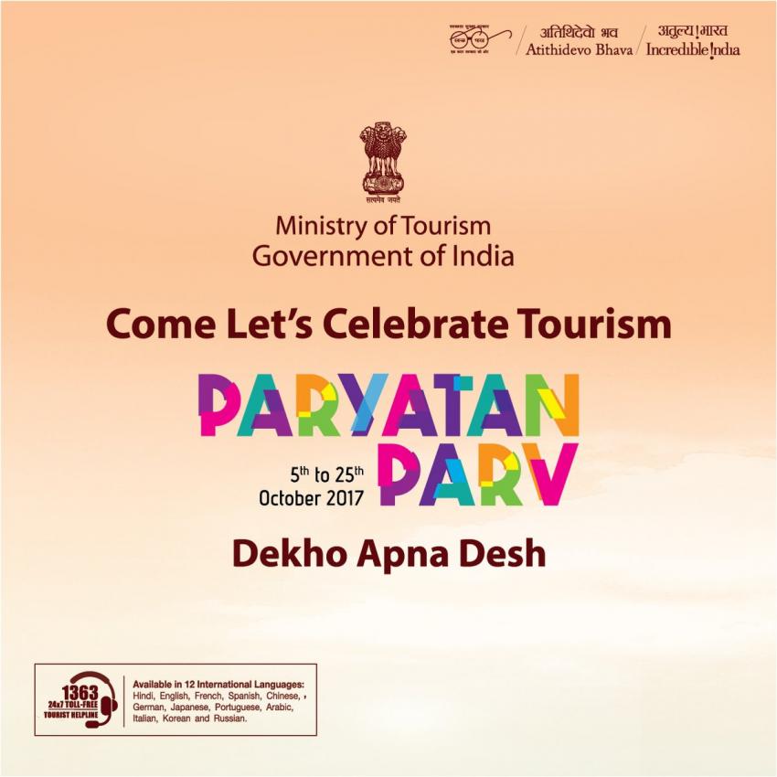 India holds Paryatan Parv to popularise tourism in the country India holds Paryatan Parv to popularise tourism in the country